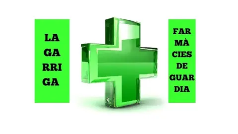 LA GARRIGA FARMACIES DE GUARDIA