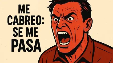 Me cabreo se me pasa