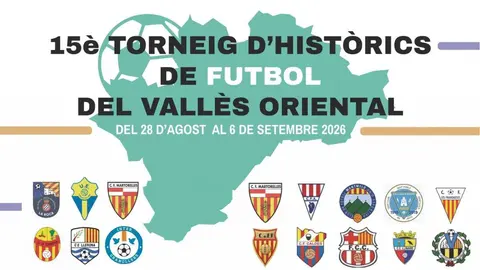 Torneig d'Hist&ograve;rics del Vall&egrave;s Oriental 2026