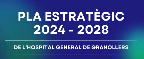 Pla estrategic 2024-2028 Hospital Granollers