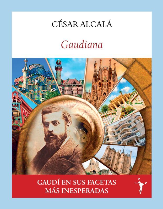 Portada libro Gaudiana, César Alcalá